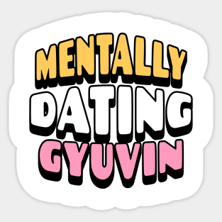 Zero base one zb1 mentally dating gyuvin typography zerose | Morcaworks Sticker
